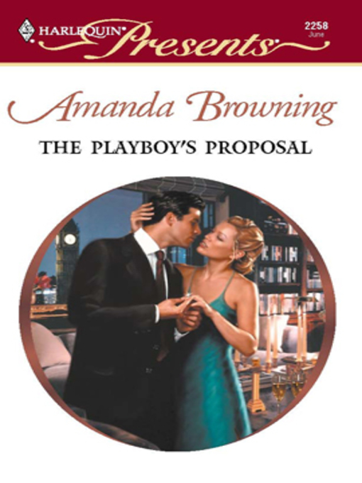 Title details for The Playboy's Proposal by Amanda Browning - Available